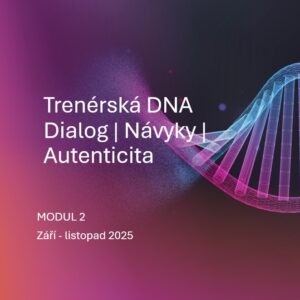 Trenérská DNA - MODUL 2